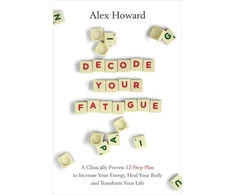 KNYGA Alex Howard Decode Your Fatigue