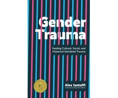 KNYGA Alex Iantaffi Gender Trauma