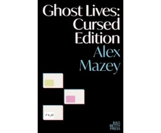 KNYGA Alex Mazey Ghost Lives: Cursed Edition
