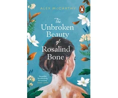 KNYGA Alex Mccarthy Unbroken Beauty of Rosalind Bone