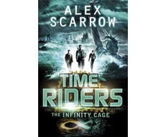 KNYGA Alex Scarrow TimeRiders: The Infinity Cage (book 9)