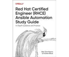 KNYGA Alex Soto Bueno Raudona Hat Certified Engineer (Rhce) Ansible Automation Study Guide, In-Gylis Guidance and Practice