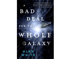 KNYGA Alex White A Bad Deal for the Whole Galaxy