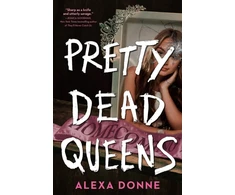 KNYGA Alexa Donne Pretty Dead Queens