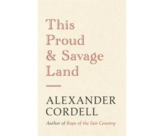 KNYGA Alexander Cordell This Proud and Savage Land