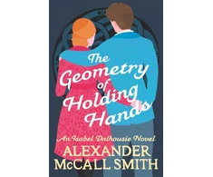 KNYGA Alexander Mccall Smith Geometry of Holding Hands