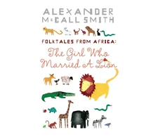 KNYGA Alexander Mccall Smith Girl Who Married A Lion