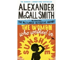 KNYGA Alexander Mccall Smith Woman Who Walked in Sunshine