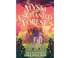 KNYGA Alexandra Sheppard Alyssa and the Enchanted Forest