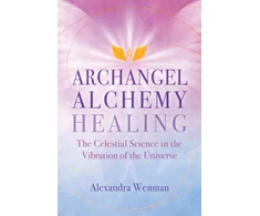 KNYGA Alexandra Wenman Archangel Alchemy