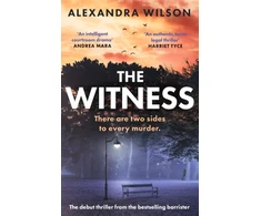 KNYGA Alexandra Wilson Witness, The most authentic, twisty legal thriller, from the barrister author of In Juodas and Baltas