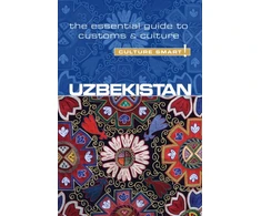 KNYGA Alexey Ulko Uzbekistan - Culture Smart!