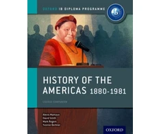KNYGA Alexis Mamaux Oxford IB Diploma Programme: History of the Americas 1880-1981 Course Companion