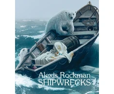 KNYGA Alexis Rockman: Shipwrecks