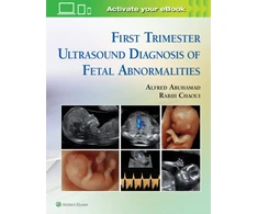 KNYGA Alfred Z. Abuhamad MD First Trimester Ultrasound Diagnosis of Fetal Abnormalities