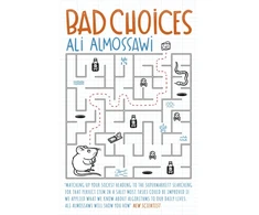 KNYGA Ali Almossawi Bad Choices