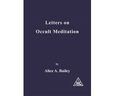 KNYGA Alice A Bailey Letters on Occult Meditation