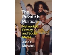 KNYGA Alice E Marwick Private Is Political