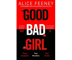KNYGA Alice Feeney Good Bad Girl