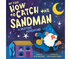 KNYGA Alice Walstead My First How to Catch the Sandman