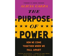 KNYGA Alicia Garza Purpose of Power
