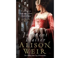 KNYGA Alison Weir Innocent Traitor