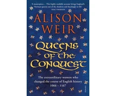 KNYGA Alison Weir Queens of the Conquest