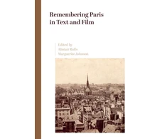 KNYGA Alistair Rolls Remembering Paris in Text and Film