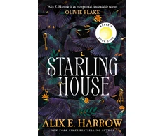 KNYGA Alix E Harrow Starling House
