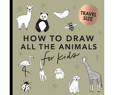 KNYGA Alli Koch All the Animals: How to Draw Books for Kids with Dogs, Cats, Lions, Dolphins, and More (Summer Activity Book for Kids) (Mini)