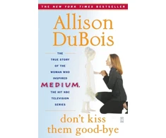 KNYGA Allison Dubois Don't Kiss Them Good-bye