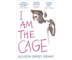 KNYGA Allison Sweet Grant I Am the Cage