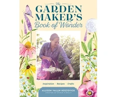 KNYGA Allison Vallin Kostovick Garden Maker's Book of Wonder