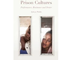 KNYGA Alwyn Walsh Prison Cultures