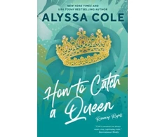 KNYGA Alyssa Cole How to Catch a Queen