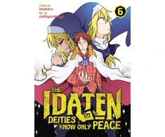 KNYGA Amahara Idaten Deities Know Only Peace Vol. 6