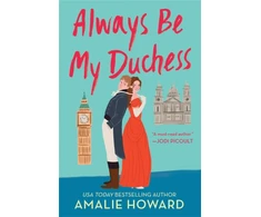 KNYGA Amalie Howard Always Be My Duchess