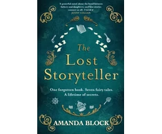 KNYGA Amanda Block Lost Storyteller, An enchanting debut novel about family secrets and fairytales