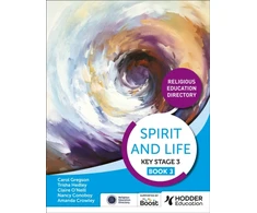 KNYGA Amanda Crowley Spirit and Life: Religious Education Directory for Catholic Schools Key Stage 3 Book 3