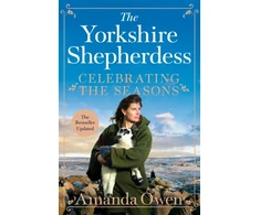 KNYGA Amanda Owen Celebrating the Seasons with the Yorkshire Shepherdess
