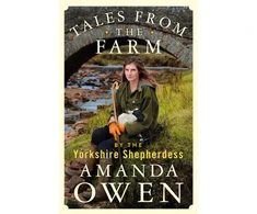 KNYGA Amanda Owen Tales From the Farm by the Yorkshire Shepherdess