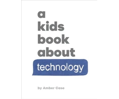 KNYGA Amber Case A Kids Book About Technology
