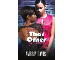 KNYGA Ambria Davis Can't Be That Other Woman