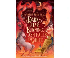 KNYGA Amelie Wen Zhao Dark Star Burning, Ash Falls Baltas
