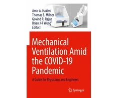KNYGA Amir A Hakimi Mechanical Ventilation Amid the COVID-19 Pandemic