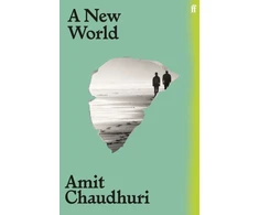 KNYGA Amit Chaudhuri New World