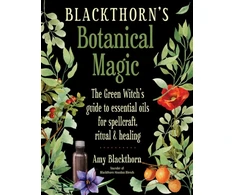 KNYGA Amy Blackthorn Blackthorn's Botanical Magic