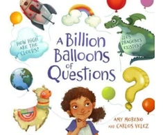 KNYGA Amy Moreno Billion Balloons of Questions