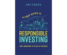 KNYGA Amy Obrien Field Guide to Responsible Investing