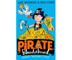 KNYGA Amy Sparkes Pirate Blunderbeard: Worst. Holiday. Ever.
